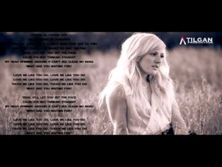 Lyrics till "Love me like you do"